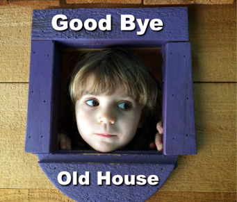Good Bye House2
