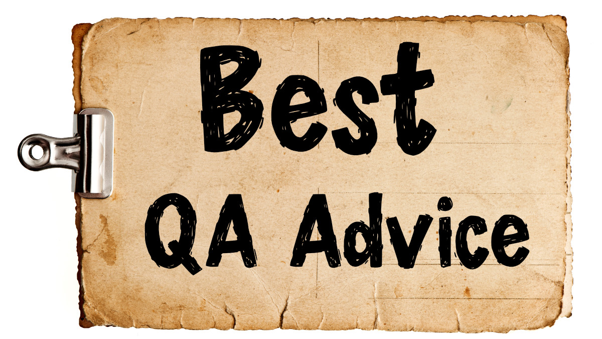 Best QA Advice