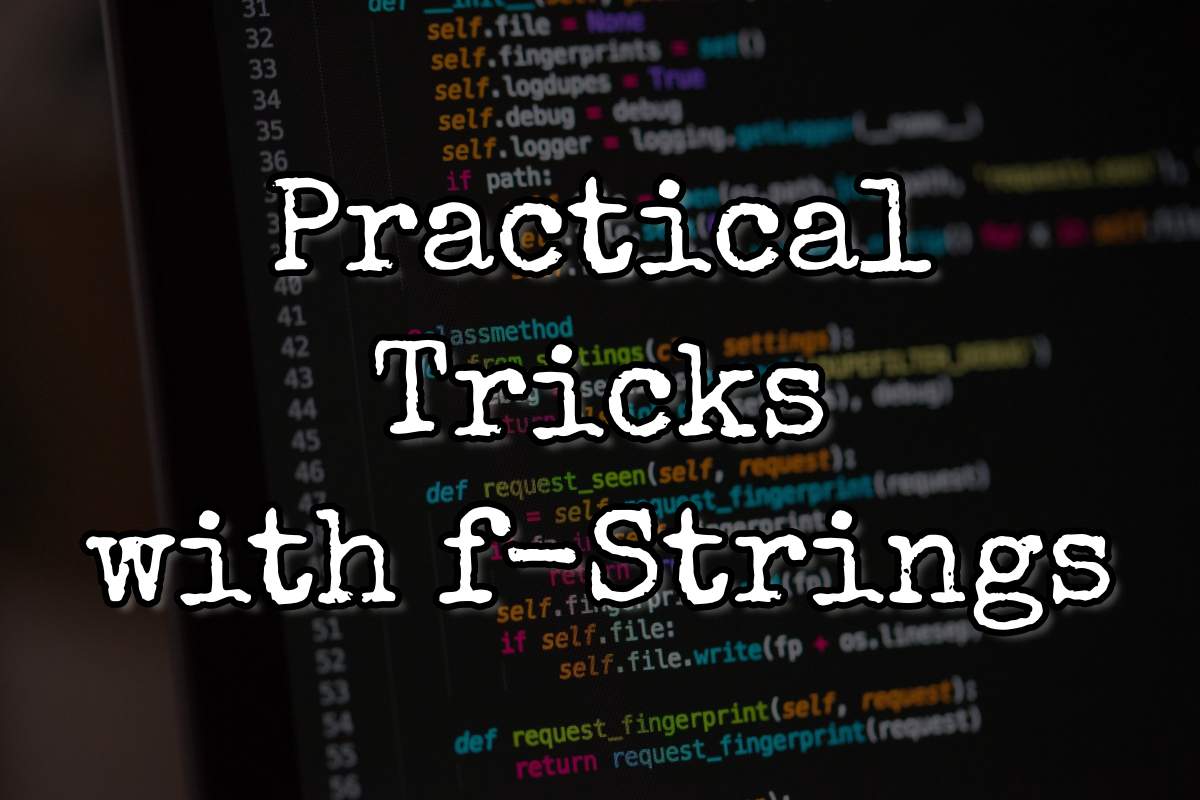 Practical Tricks with Python
